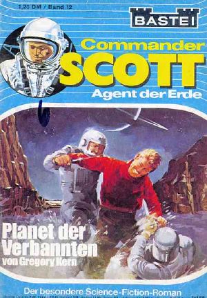 [Commander Scott 12] • Planet der Verbannten